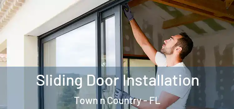 Sliding Door Installation Town n Country - FL
